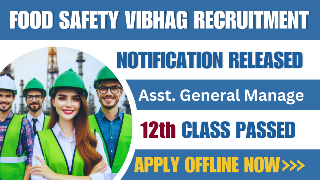 Food Safety Vibhag Recruitment 2024-25