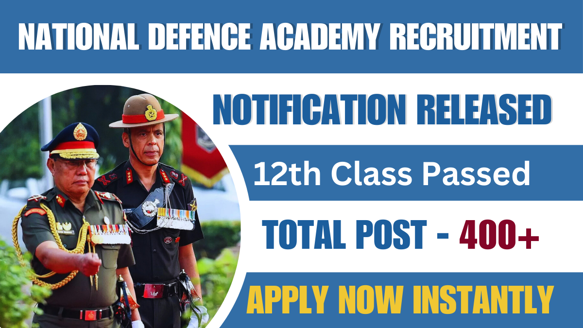 National Defence Academy Recruitment